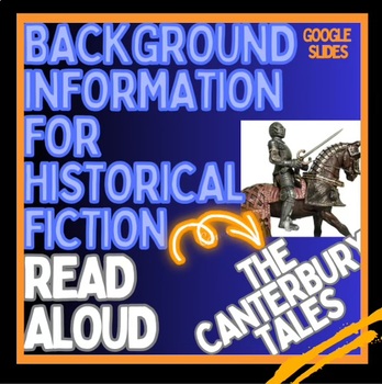 Preview of Read Aloud Intro THE CANTERBURY TALES, digital Background History Google Slides