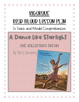 Preview of Read Aloud Lesson Plan- A Dance Like Starlight: One Ballerina's Dream