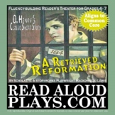 Reader's Theater: O.Henry's "A Retrieved Reformation" Clas
