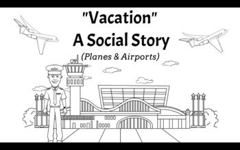 Preview of "Vacation"- Read Aloud and Color Activity Social Story