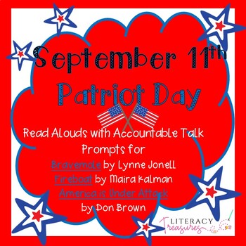 Preview of Read Aloud with Accountable Talk for September 11th  Patriot Day