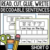 Read, Cut, Glue, Write {Decodable Short O CVC Word Sentences}