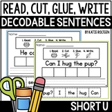 Read, Cut, Glue, Write {Decodable Short U CVC Word Sentences}