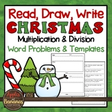 Read, Draw, Write Christmas Multiplication and Division Wo