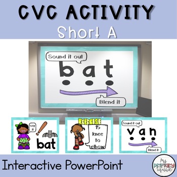 Preview of CVC Movement Activities | Kindergarten | Short A | Interactive Powerpoint