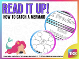 Read It Up! How To Catch A Mermaid
