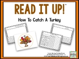 Read It Up! How To Catch A Turkey