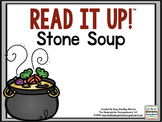 Read It Up! Stone Soup