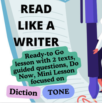 Preview of Read Like a Writer Diction Tone Lesson: Rhetorical Analysis - Literary Analysis