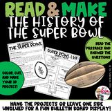Read & Make | History of the Super Bowl | 2024 | 3D Projec