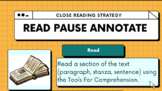 Read Pause Annotate  Reading Strategy