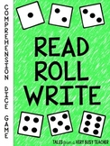 Read, Roll, Write {A Comprehension Dice Game}