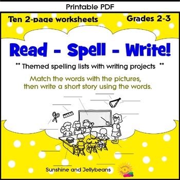 Read-Spell-Write! - Themed Spelling Lists & Writing Projects - Grades 2 ...