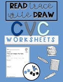 CVC Worksheet Activity: Read-Trace-Write-Draw Sentences