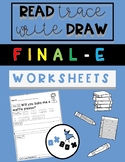 Final -e Worksheet Activity: Read-Trace-Write-Draw Sentences