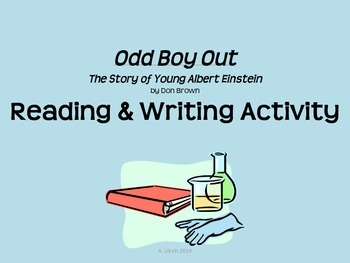 Preview of Read Write Activity with Odd Boy Out, Young Albert Einstein by Don Brown