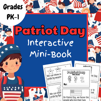 Preview of Read, Write, Celebrate! A Fun Patriot Day Mini-Book (Grades K-1)
