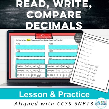 Preview of Read, Write & Compare Decimals Lesson & Practice 5NBT3 Activity Worksheets