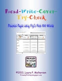 Read-Write-Cover-Try-Check Practice Pages for Fry's FIRST 