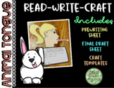 Read Write Craft: What If You Had An Animal Tongue