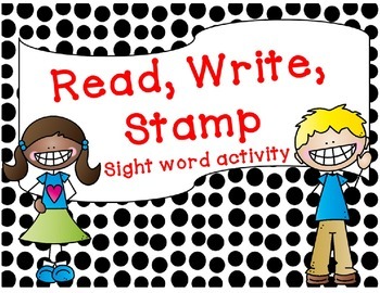 Preview of Read, Write, Stamp: Sight Word Activity Editable