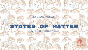 Preview of Read and Answer - States of Matter (Simplified)