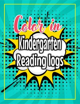 Preview of Read and Color-  Reading Logs Kindergarten/ Pre K