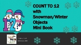 Read and Count to 12-Winter/Snowman