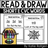 Read and Draw {Decodable Short E CVC Word Sentences}