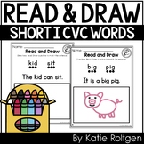 Read and Draw {Decodable Short I CVC Word Sentences}