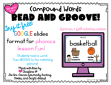 Read and Groove: Compound Words FREE! Spelling Phonics Pra