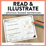 Read and Illustrate: Decodable Phonics Fluency Sentences