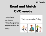 Read and Match CVC Sentences