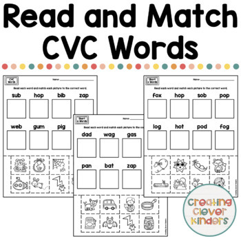 Read and Match- CVC Words by Creating Clever Kinders | TPT