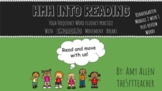 Read and Move! Into Reading Fluency