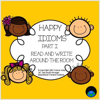 Preview of Read and Write Around the Room Happy Idioms