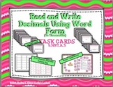 Read and Write Decimals Using Word Form Task Cards