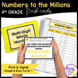 Read and Write Numbers to the Millions - 4th Grade Task Ca