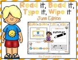 Read it, Bead it, Type it, Wipe it [June Edition]
