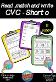 Read  match and write CVC Short Vowel o worksheets- My Val