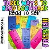 Read to Self Bookmark THREE WAYS TO READ