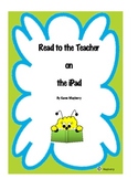 Read to the Teacher - iPad
