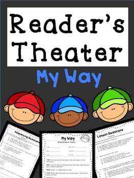 Preview of Reader's Theater: Lesson Learned w/ Comprehension Questions & Written Response