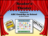Reader's Theater ABC GOOD-BYE TO SCHOOL - Great for End of Year!!