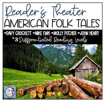 Preview of Reader's Theater:  American Folk Tales