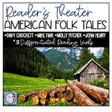 Reader's Theater:  American Folk Tales