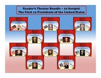 Preview of Reader's Theater BUNDLE - THE FIRST 10 PRESIDENTS OF THE US - Great Nonfiction!