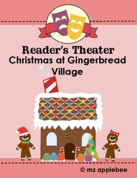 Preview of Reader's Theater Play Script: Christmas at Gingerbread Village