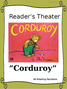 Preview of Reader's Theater  "Corduroy" by Don Freeman