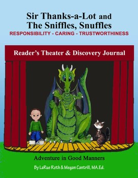Preview of Reader's Theater & Discovery Journal: Sir Thanks-a-Lot & The Sniffles, Snuffles
